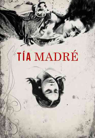 Tía Madré Poster