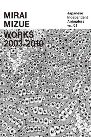 Mirai Mizue Works 2003-2010 Poster