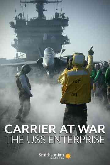 Carrier at War: The USS Enterprise Poster