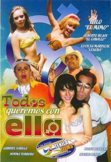 Todos Queremos con Ella Poster