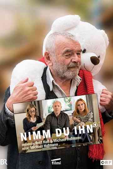Nimm Du ihn Poster