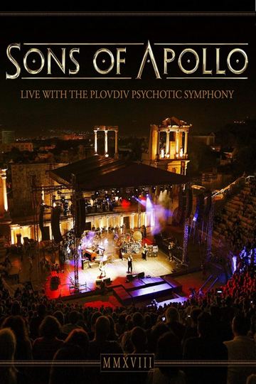 Sons of Apollo Live With The Plovdiv Psychotic Symphony