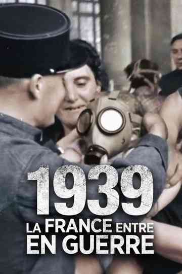 1939 la France entre en guerre Poster