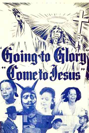 Going to GloryCome to Jesus Poster