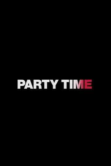 Party Time Poster