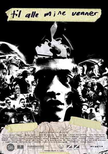 To All My Friends Poster