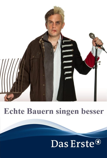 Echte Bauern singen besser Poster