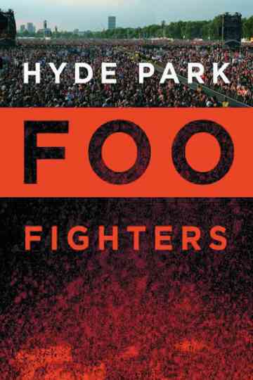 Foo Fighters Hyde Park poster
