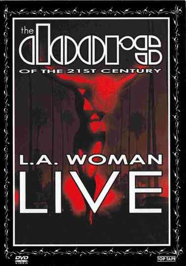 The Doors of the 21st Century  LA Woman Live Poster