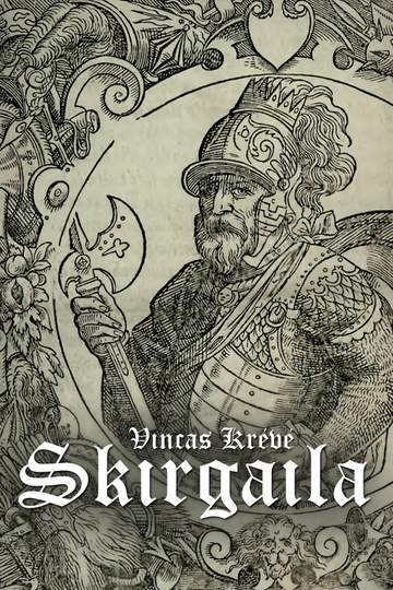 Vincas Krėvė Skirgaila Poster