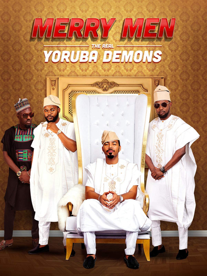 Merry Men The Real Yoruba Demons