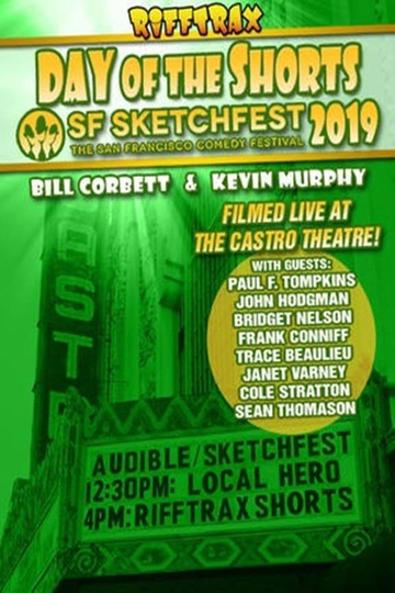 RiffTrax Live: Day of the Shorts: SF Sketchfest 2019 Poster