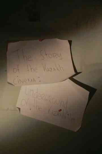 The Story of Kazakh Cinema - Underground of Kazakhfilm Poster