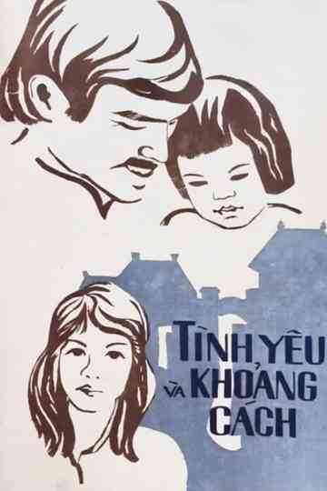 Love and Distance Poster