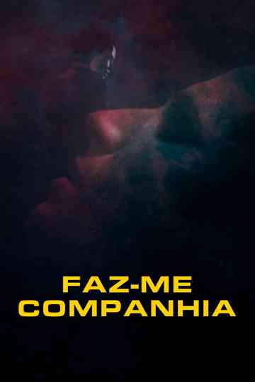 Keep Me Company Poster