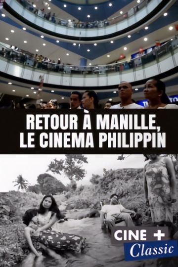 Return to Manila: Filipino Cinema
