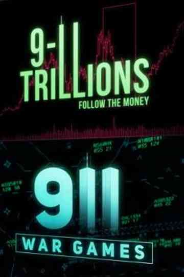 9/11 Trillions: Follow The Money Poster