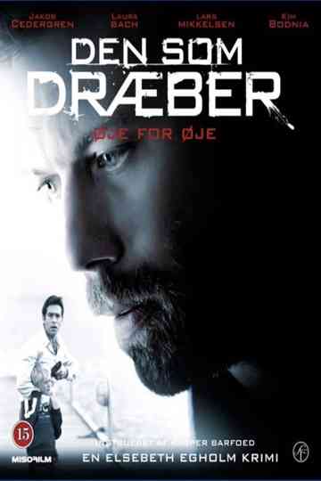 Those Who Kill 4  An eye for an eye poster