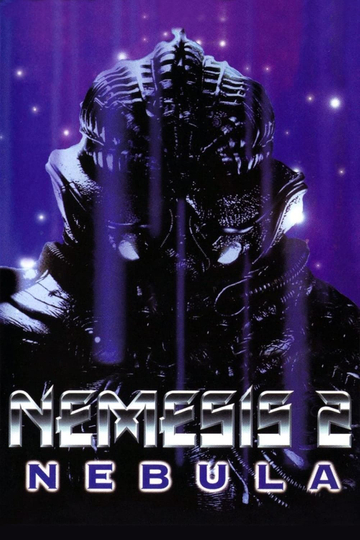 Nemesis 2: Nebula Poster