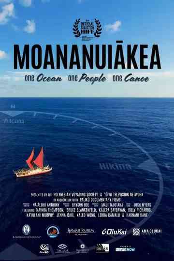 Moananuiakea: One Ocean, One People, One Canoe