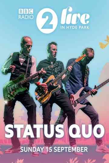 Status Quo - Live at Radio 2 Live in Hyde Park 2019 Poster