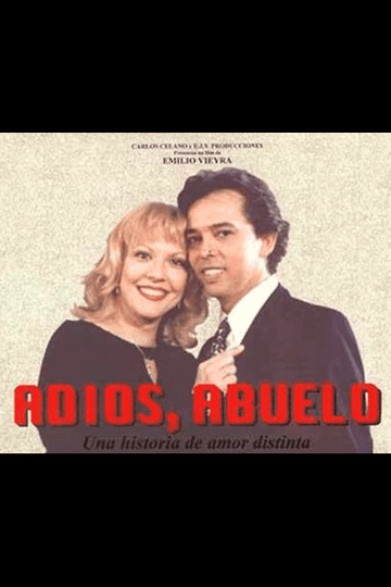 Adiós abuelo Poster