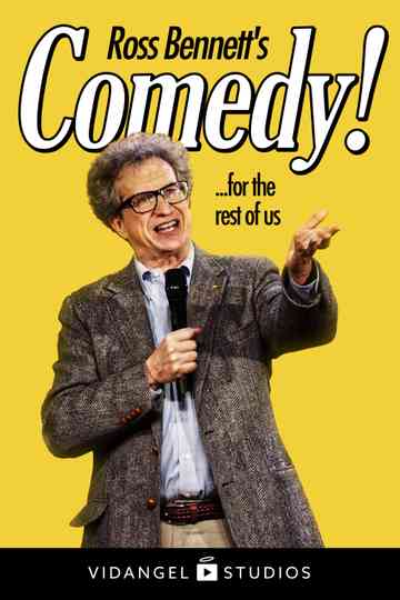 Ross Bennett: Comedy! ... for the rest of us Poster