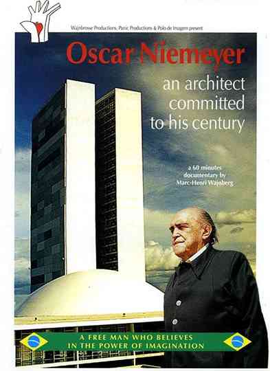 Oscar Niemeyer an architect commited to his century Poster