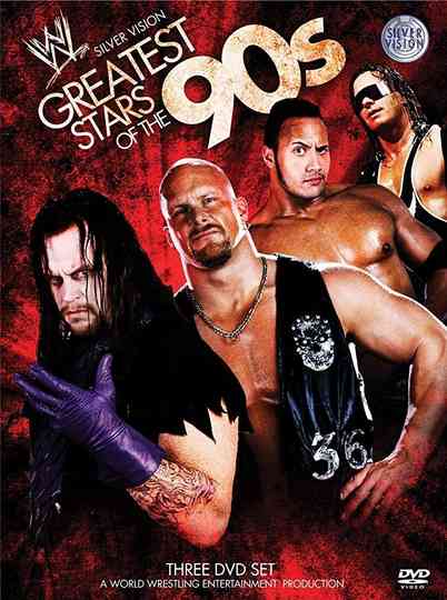 WWE: Greatest Stars Of The 90's Poster