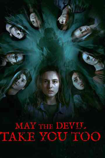 May the Devil Take You Too Poster
