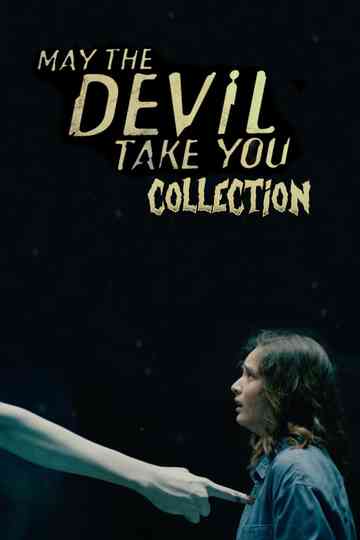 May the Devil Take You Poster