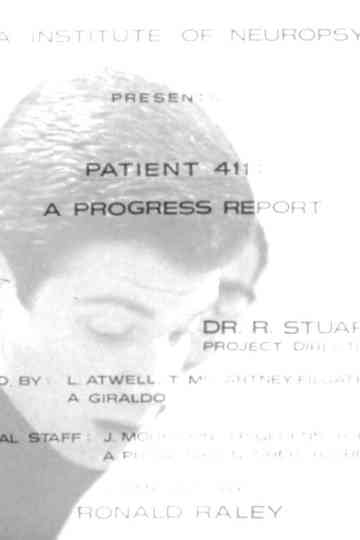 Patient 411 A Progress Report Poster