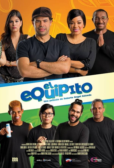 El Equipito Capítulo 1 Todo por una Herencia Poster