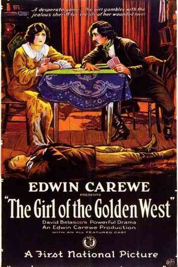 The Girl of the Golden West Poster