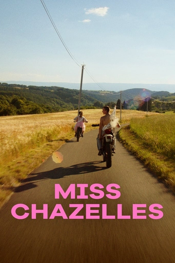 Miss Chazelles Poster