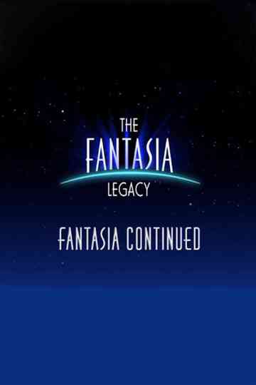 The Fantasia Legacy Fantasia Continued Poster
