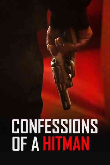 Confessions of a Hitman Poster