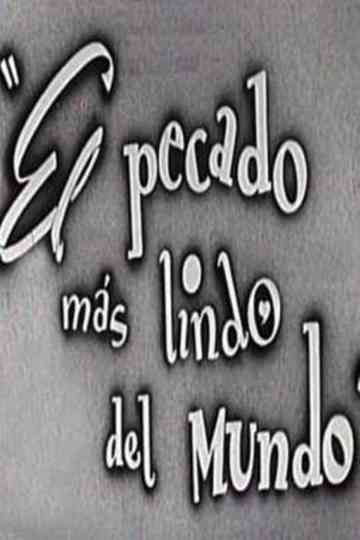 El pecado más lindo del mundo Poster