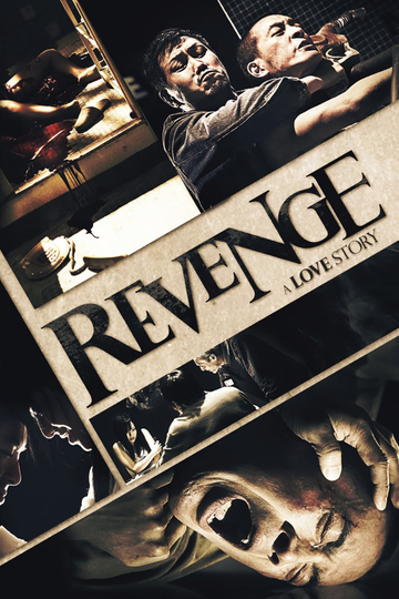 Revenge: A Love Story