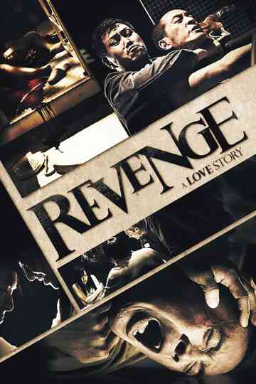 Revenge: A Love Story Poster
