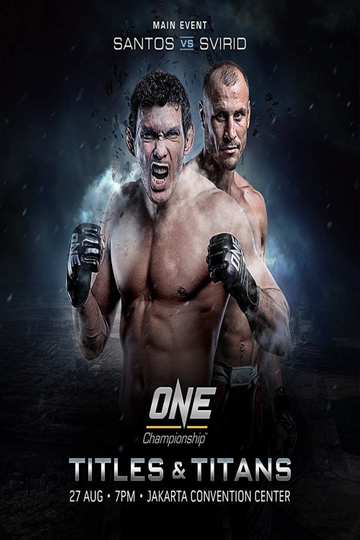 ONE Championship 46 Titles and Titans Poster