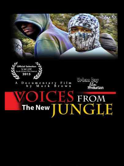 Voices From The New Jungle Poster