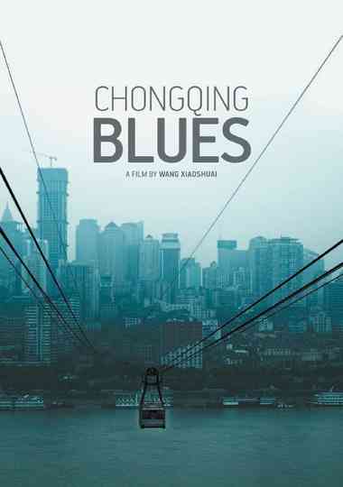 Chongqing Blues Poster