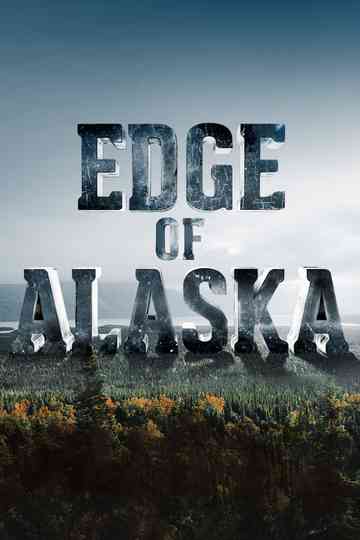 Edge of Alaska Poster