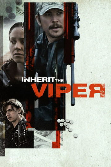 Inherit the Viper Poster