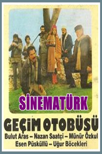 Geçim Otobüsü Poster