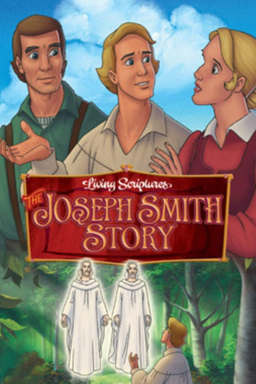 The Joseph Smith Story Poster