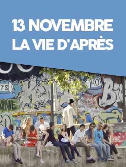 13 novembre, la vie d'après Poster