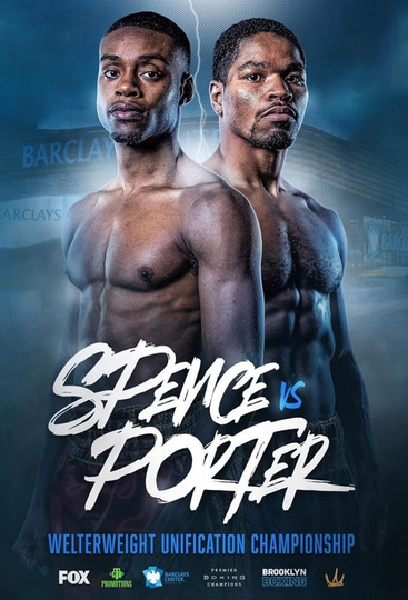 Errol Spence Jr vs Shawn Porter Poster