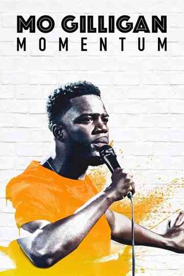 Mo Gilligan Momentum Poster